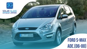 FORD S-MAX 06 -ADE