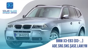 BMW X3-E83 03-ADE.SRG.SNS.ŞASE.LAM.YM