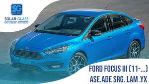 FORD FOCUS III ASE.ADE 11-SRG. LAM .YX