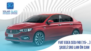 FIAT EGEA SED/HB ŞASELİ SRG 15- LAM ÖN CAM