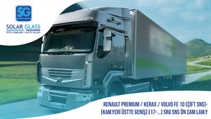 RENAULT PREMIUM / KERAX / VOLVO FE 10 (ÇİFT SNS)-(KAM.YERİ ÜSTTE GENİŞ) ÖN CAM LAM YŞL 17-