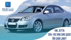 VW. JETTA ŞASELİ 05-10 SRG  SNS LAM ÖN CAM Y