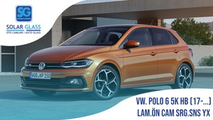 VW. POLO 6 5K HB LAM.ÖN CAM SRG.SNS 17-